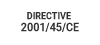 normes//directive-2001-45-CE.jpg