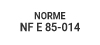 normes//norme-NF-E-85-014.jpg